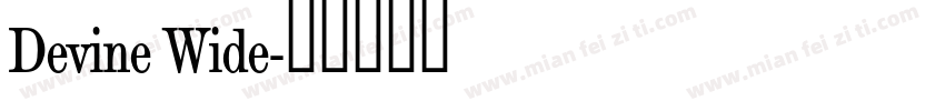 Devine Wide字体转换
